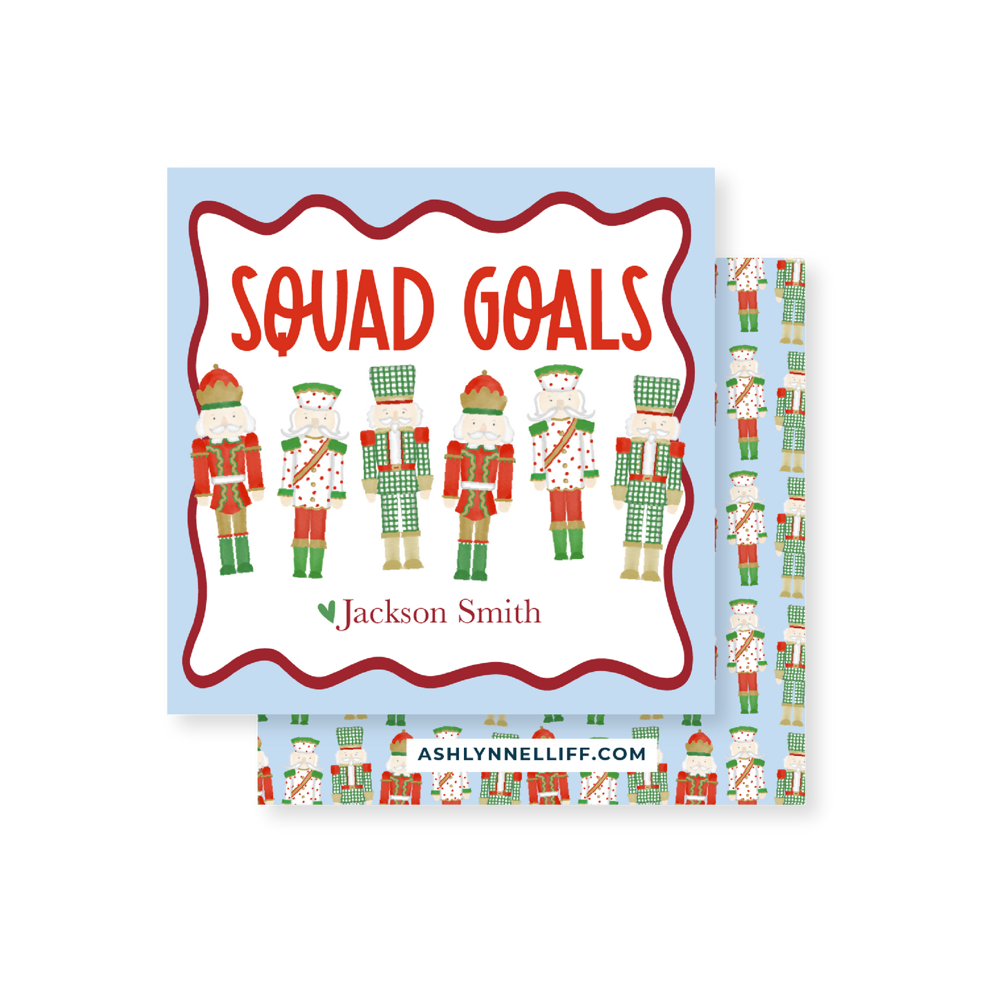 Squad Goals Nutcrackers Holiday Gift Tag