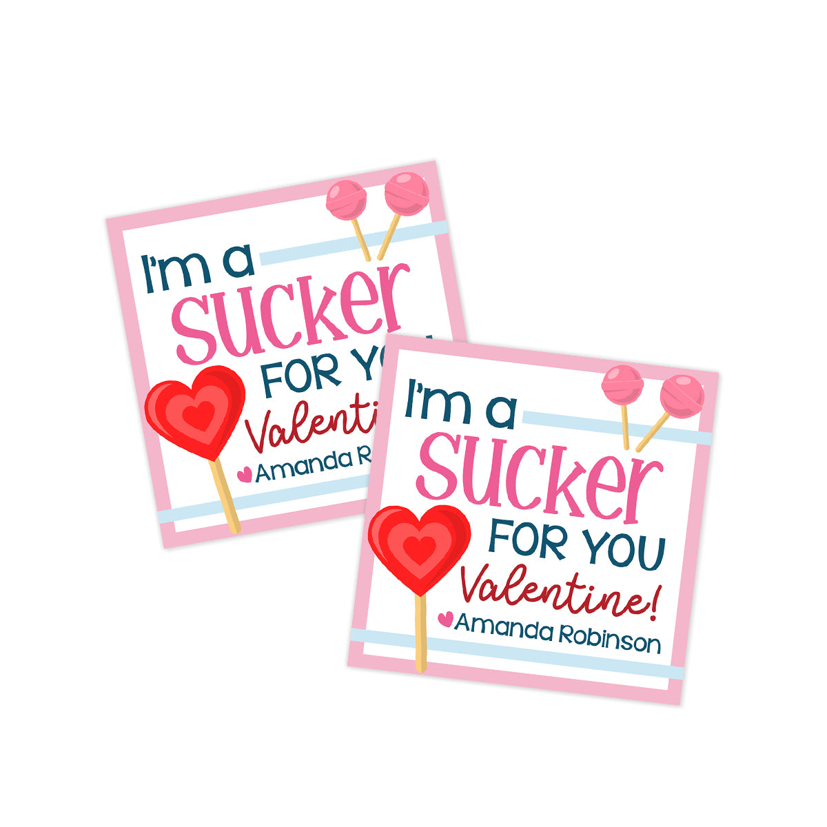 I'm a Sucker for you (lollipop) Valentines Tag