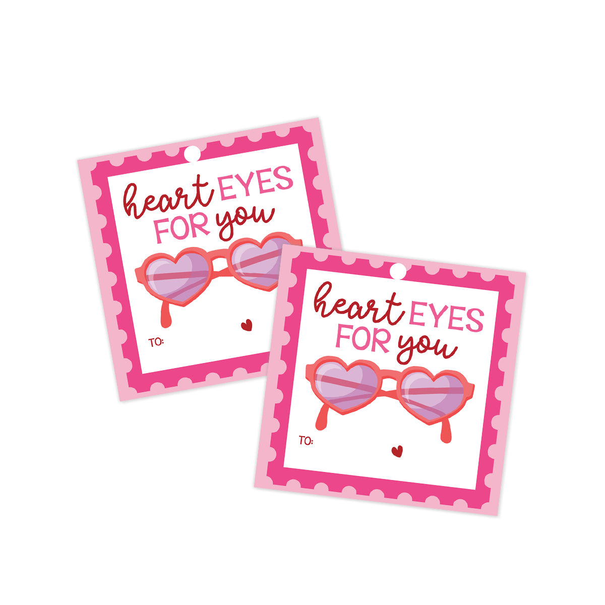 Heart Eyes on You Valentines Tag