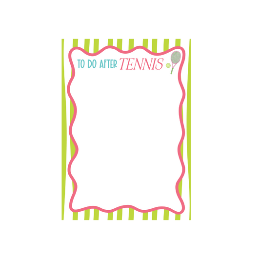 To-Do After Tennis Notepad