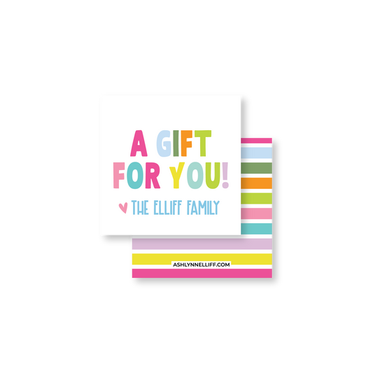 A Gift For You Colorful Square Gift Tag