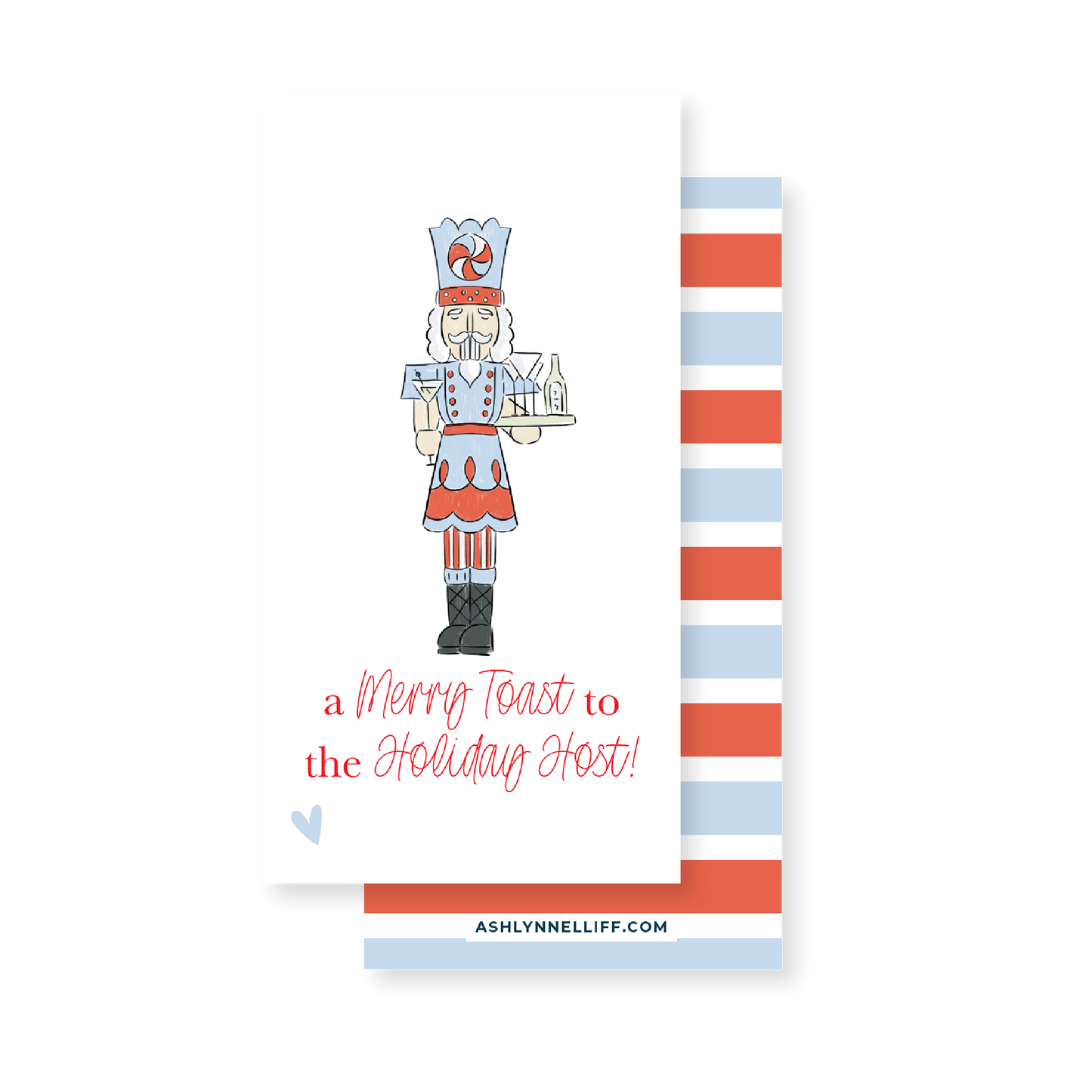 Merry Toast to the Holiday Host Nutcracker Gift Tag