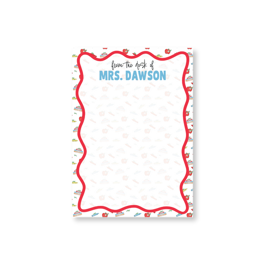 Teacher From the Desk of (Supplies) Notepad