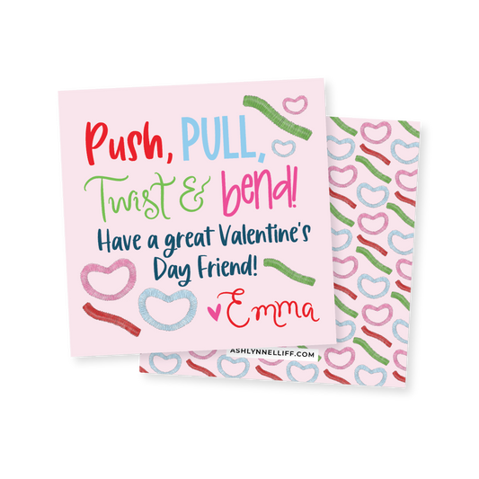 Push, Pull, Twist & Bend Valentines Tag