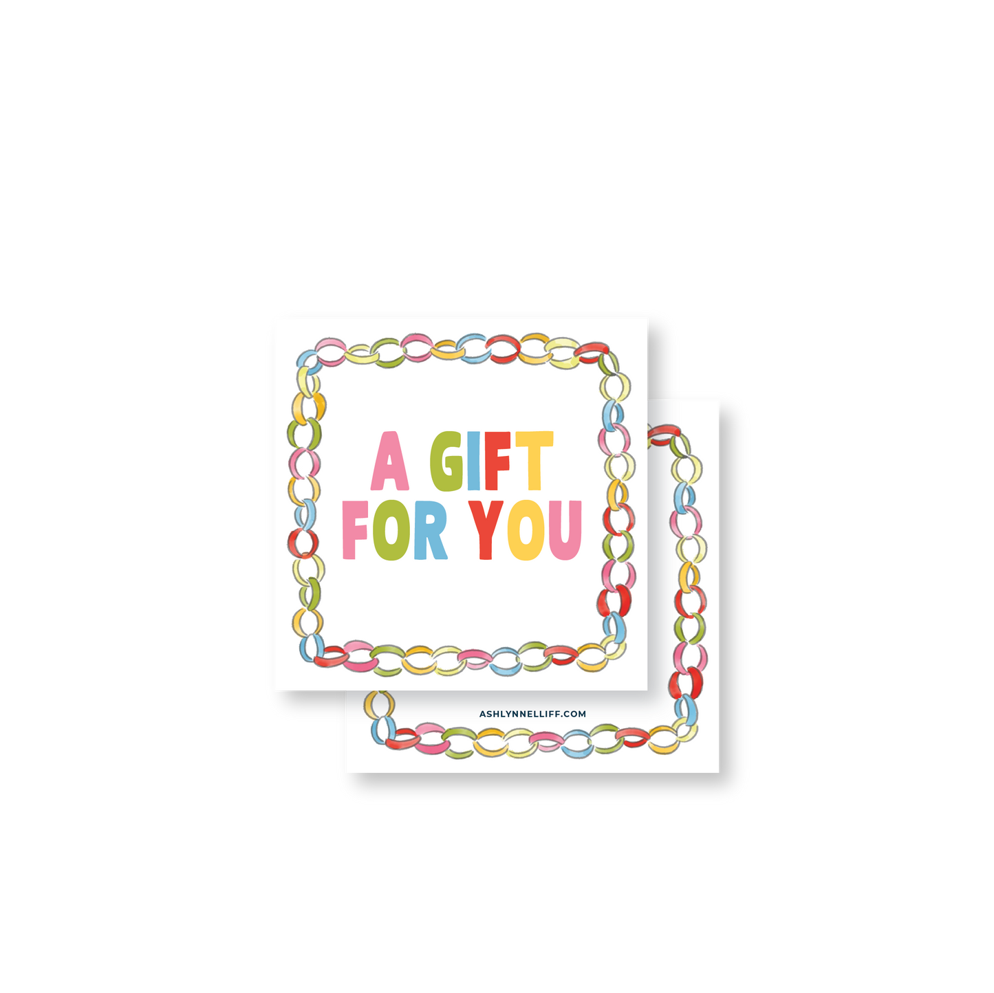 Paper Chains A Gift For You Gift Tag