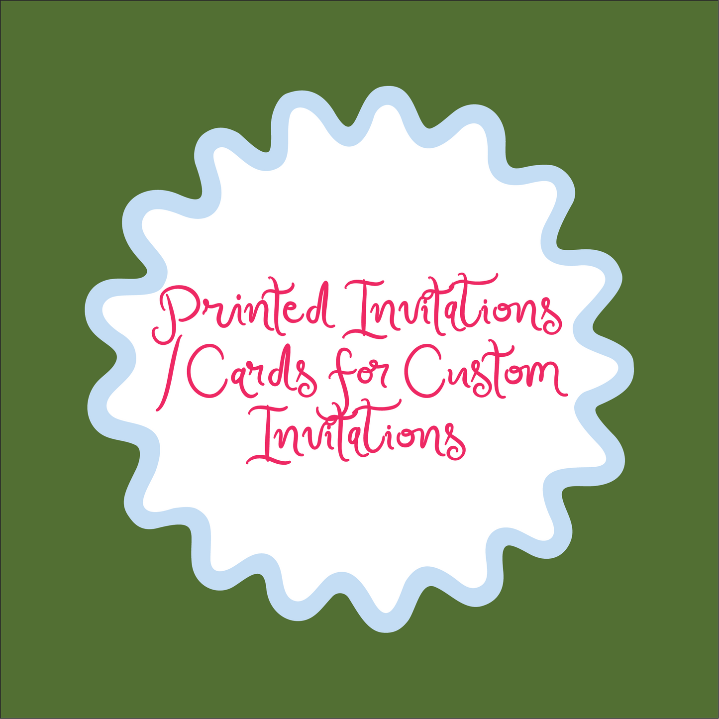 Custom A7 Printed Invitations/Cards