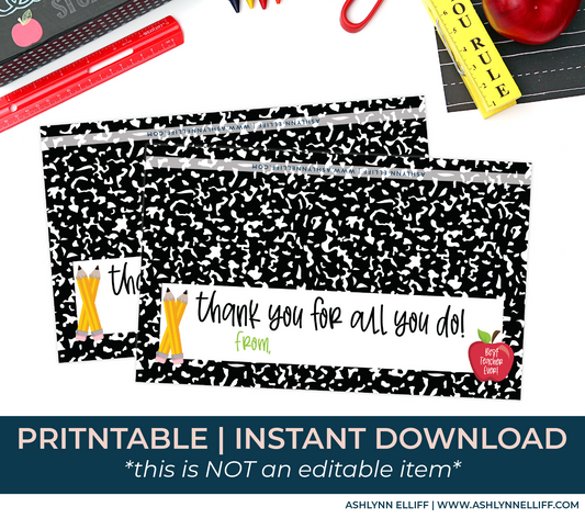 Printable (Instant Download) Composition Teacher Appreciation Goodie Bag Toppers