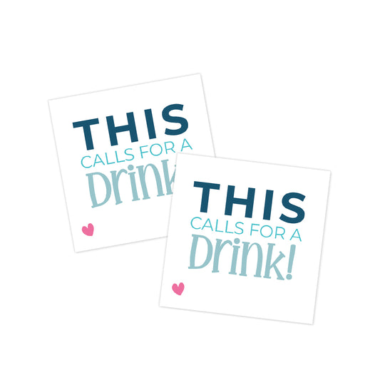 This Calls for a Drink Blue Gift Tag