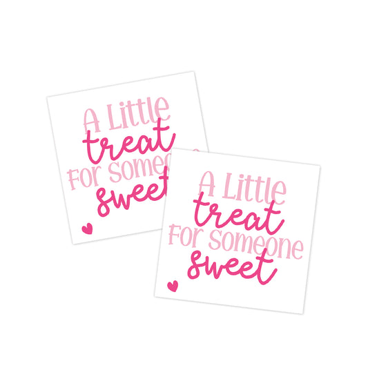 A Little Treat for Someone Sweet Valentines Tag