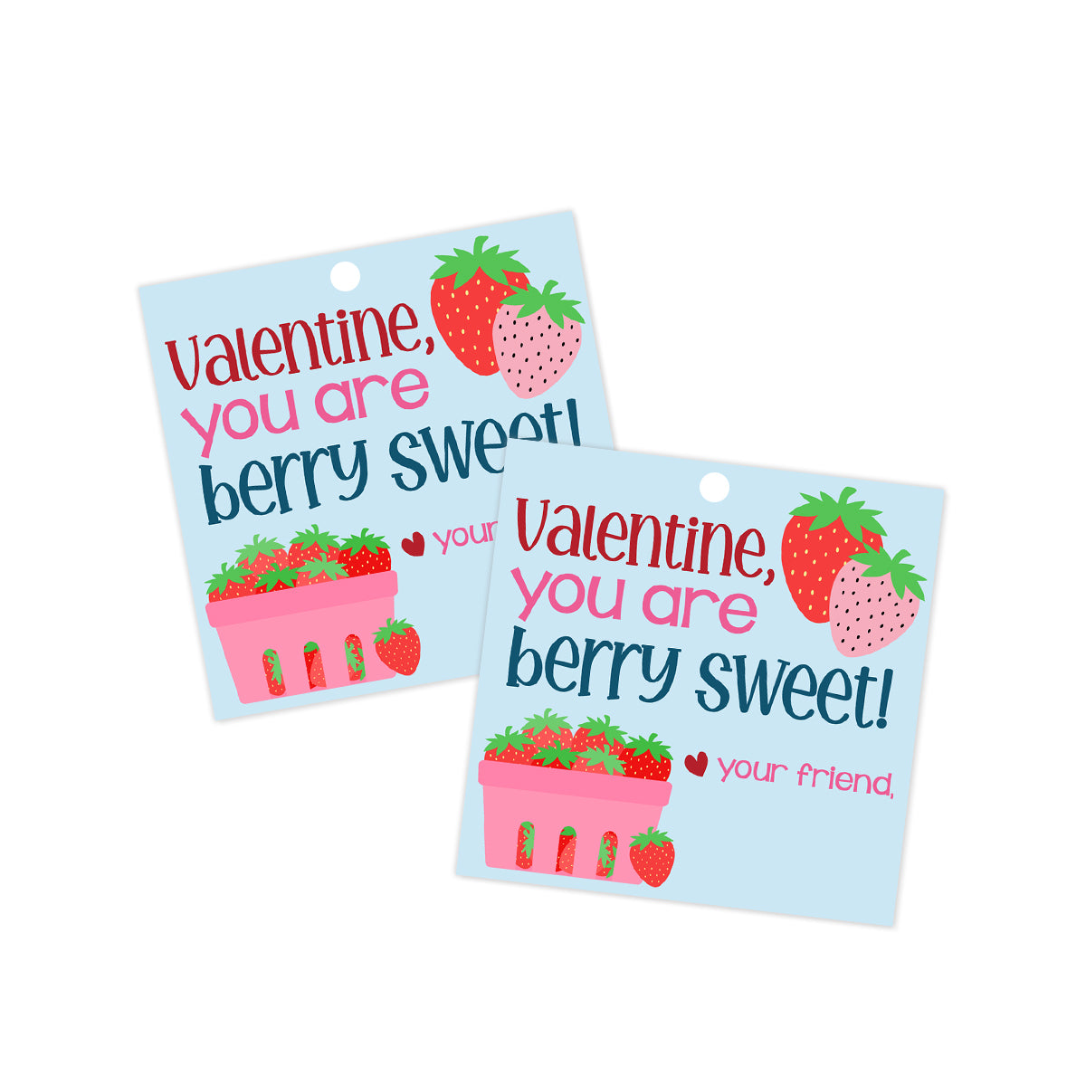 You are Berry Sweet (Strawberry) Valentines Tag